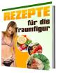 Ebook Rezepte fuer die Traumfigur